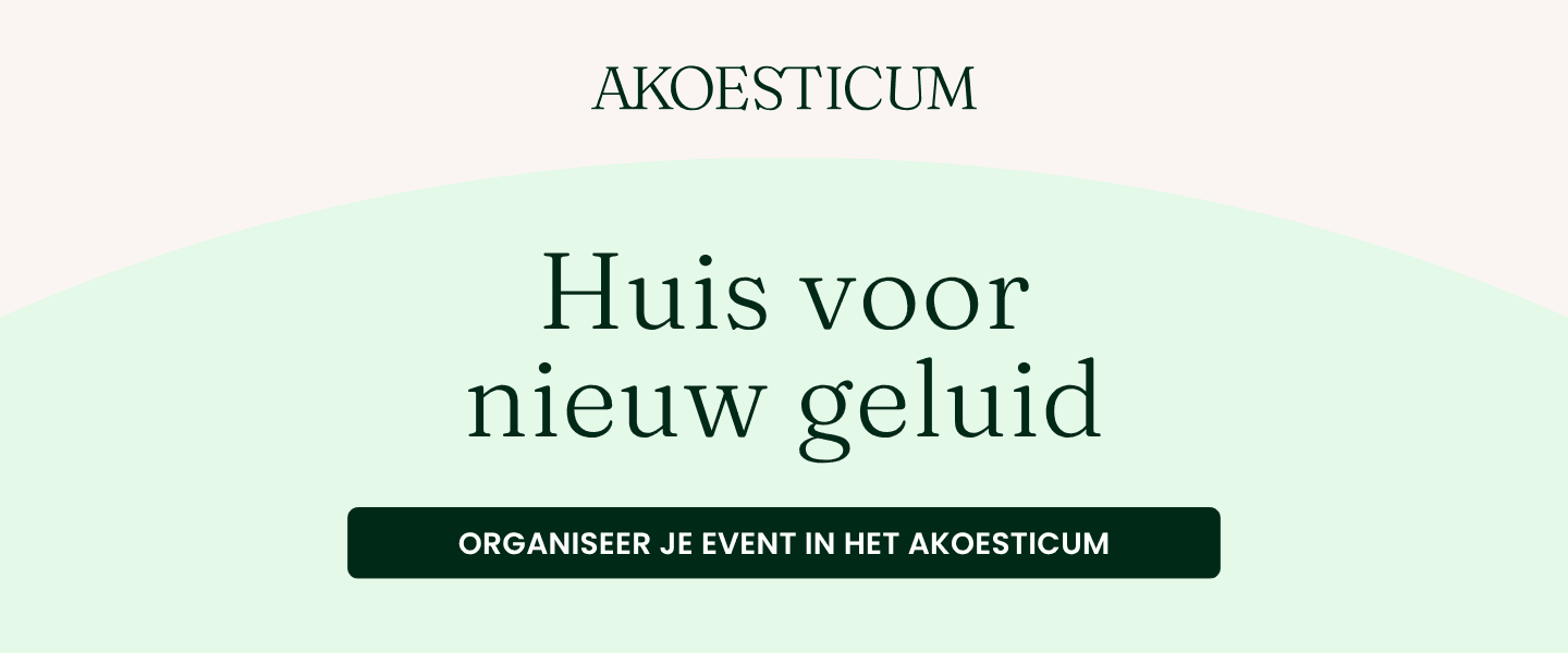 Sfeerbeeld van Akoesticum